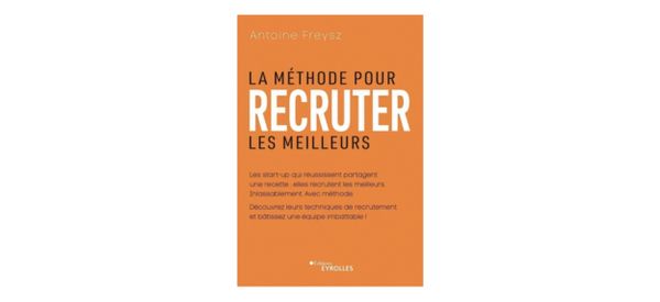 La méthode pour recruter les meilleurs Info socialRH fr