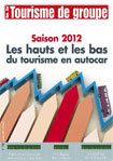 Bus et Car : Tourisme de Groupe n° 18 de octobre 2012