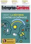 Couverture magazine Entreprise et carrières n° 1362