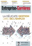 Couverture magazine Entreprise et carrières n° 1252