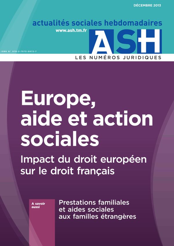 Europe, aide et action sociales - Impact du droit européen sur le droit français