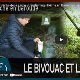 Pêche en Baroude - Le campement et les repas
