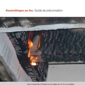 Un nouveau guide de préconisation autour de la tenue au feu des structures bois et béton