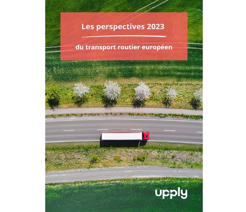 Upply vient de faire paraître un livre blanc sur les perspectives du TRM en 2023. © Upply