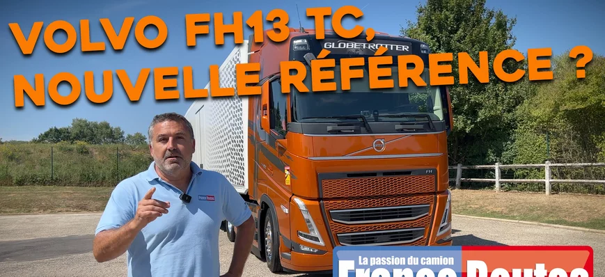 Vidéo : essai du camion Volvo FH 460 TC