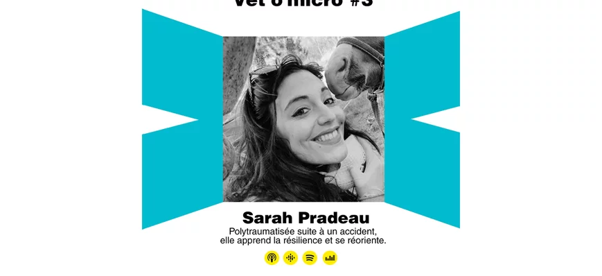 Épisode #03 - Sarah Pradeau - Polytraumatisée suit