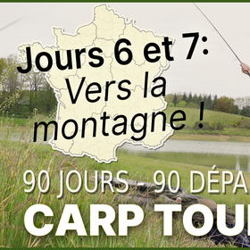 Y a-t-il des carpes dans les Pyrénées ? H. Pyrénées, Gers, Tarn - Jours 6 et 7 - Carp Tour 360