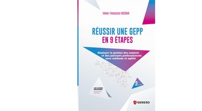 Réussir une GEPP en 9 étapes, Marie-Françoise Hosdain, Éditions Gereso, 197 pages, 26 euros.