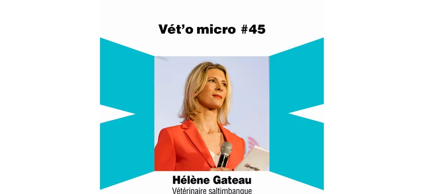 Épisode #45 - Hélène Gateau - Vétérinaire saltimba