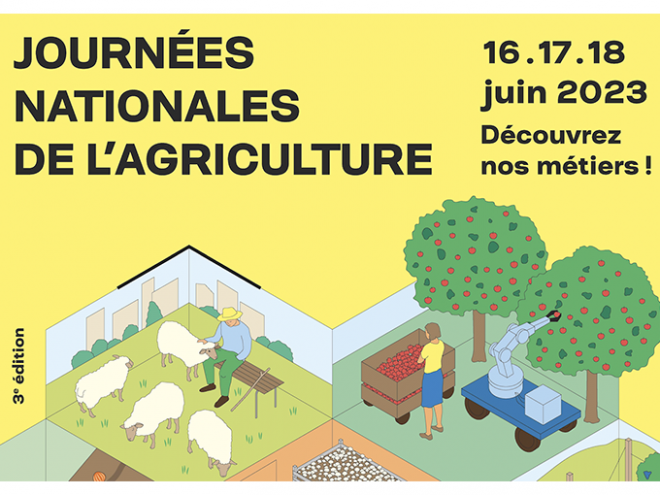 La troisième édition des journées nationales de l’agriculture aura lieu du 16 au 18 juin 2023 dans toute la France. Photo : DR 