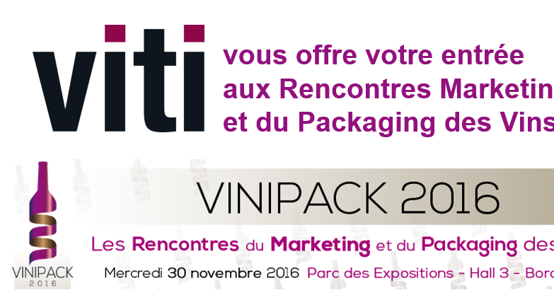 Viti fait gagner des places gratuites pour les Rencontres Vinipack 2016