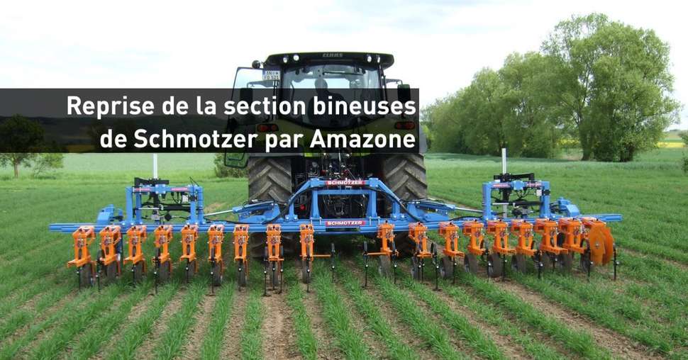 Amazone rachète la section de binage de Schmotzer. © Schmotzer