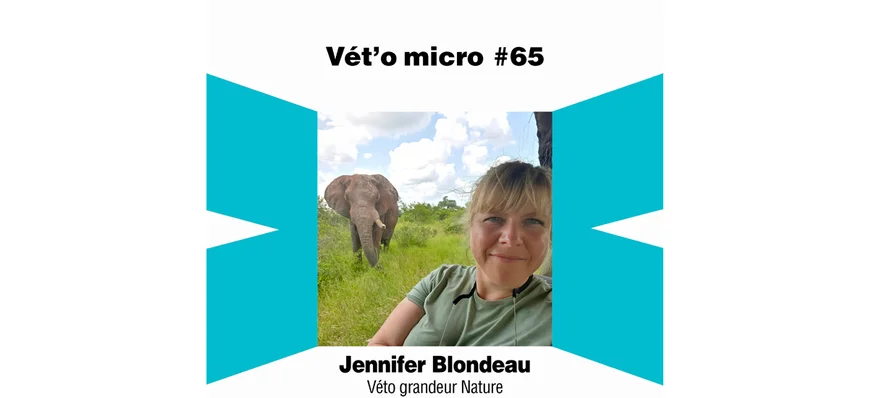 Épisode #65 - Jennifer Blondeau - Véto grandeur Na