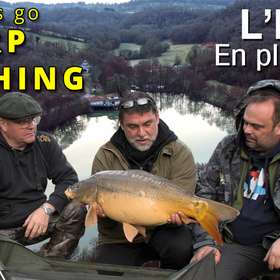 [CARPE] Pêche de la carpe l'hiver, en plan d'eau - Let's Go Carp Fishing