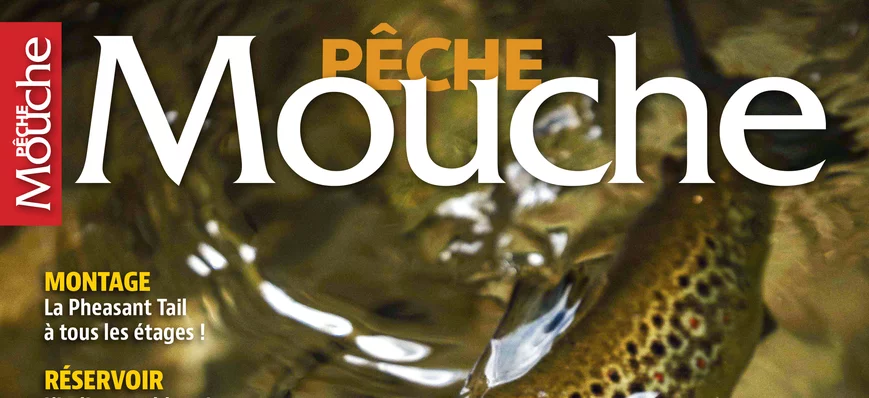 Gratuit : les 1ères pages du n°165 de Pêche Mouche