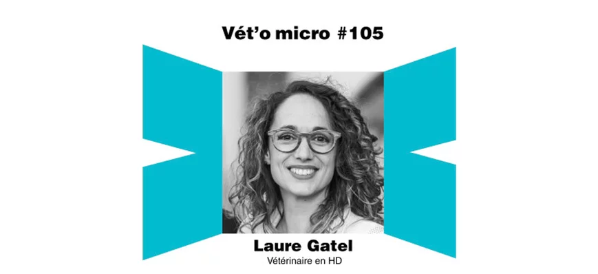 Épisode #105 - Laure Gatel : Vétérinaire en HD