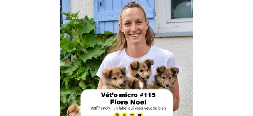 Épisode #115 - Flore Noel : VetFriendly : un label